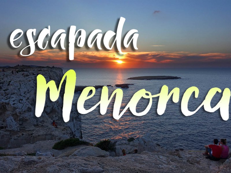 Escapada a Menorca. Festes de Maó i platges increïbles